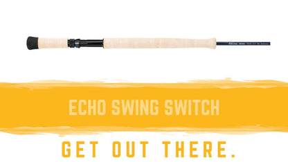 Echo Swing Two Hand & Switch Rods